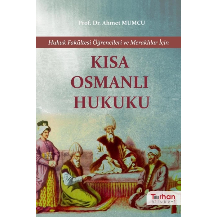 Kısa Osmanlı Hukuku