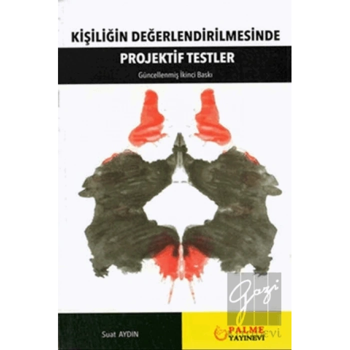 Kişiliğin Değerlendirilmesinde Projektif Testler