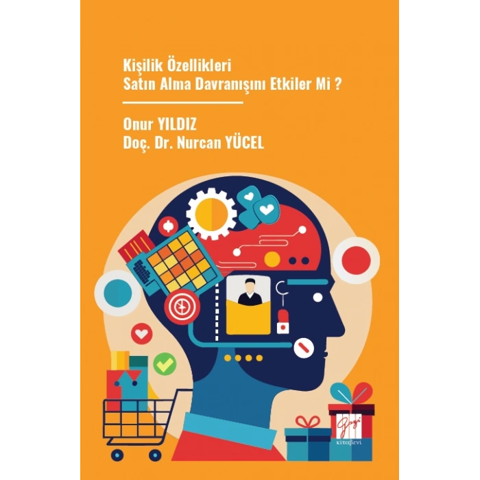 Kişilik Özellikleri Satın Alma Davranışını Etkiler Mi ?