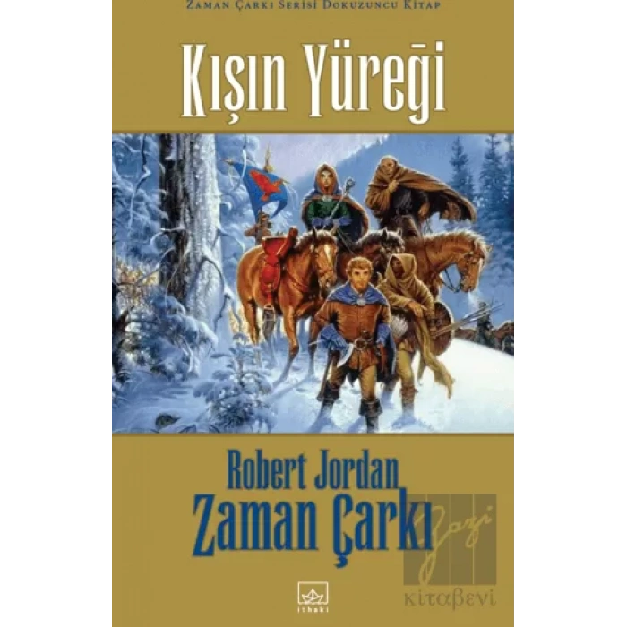 Kışın Yüreği - Zaman Çarkı 9