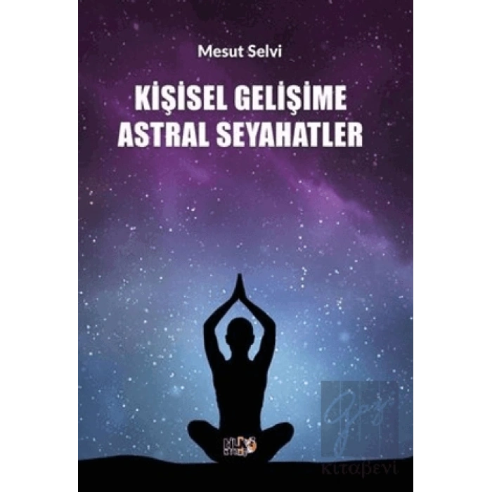 Kişisel Gelişime Astral Seyahatler