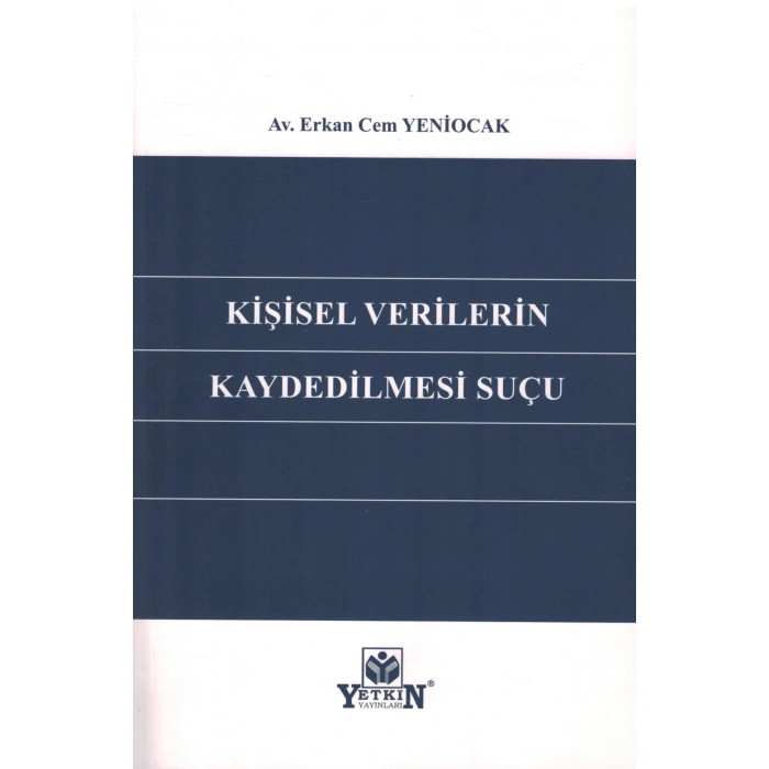 Kişisel Verilerin Kaydedilmesi Suçu