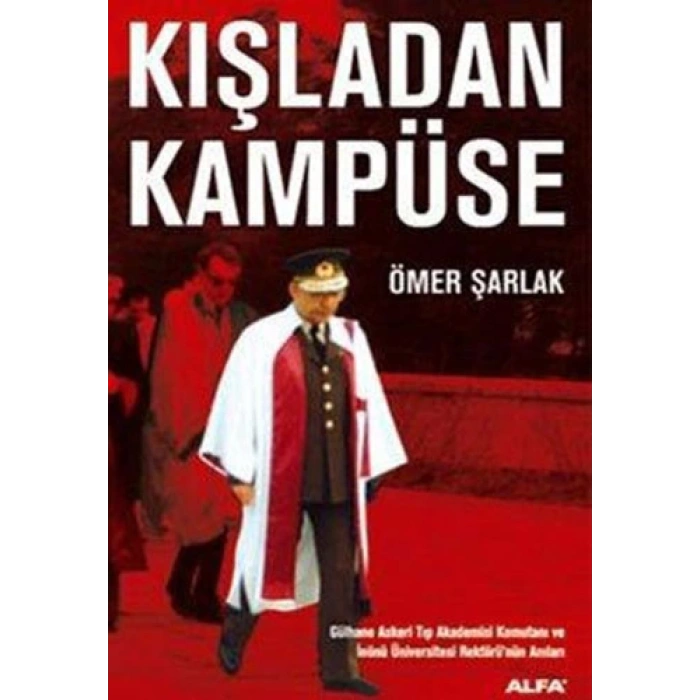 Kışladan Kampüse