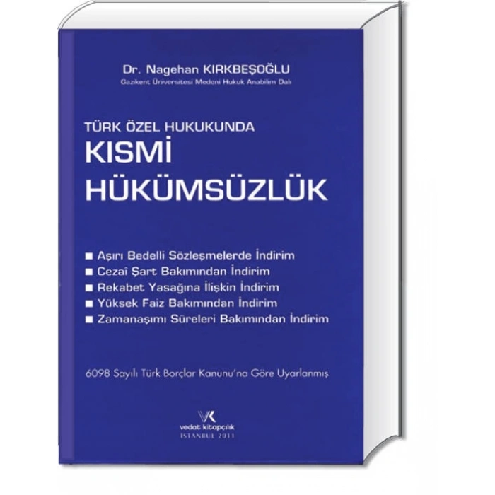 KISMİ HÜKÜMSÜZLÜK   /  N.KIRKBEŞOĞLU  /  2011