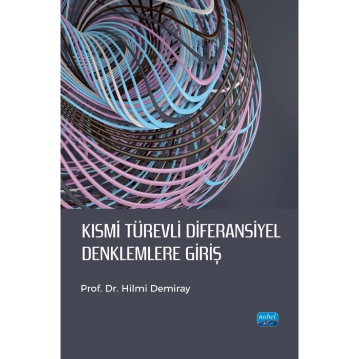 Kısmi Türevli Diferansiyel Denklemlere Giriş