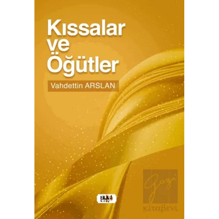 Kıssalar ve Öğütler