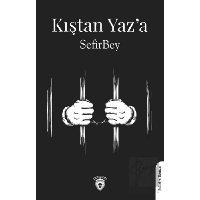 Kıştan Yaz’a