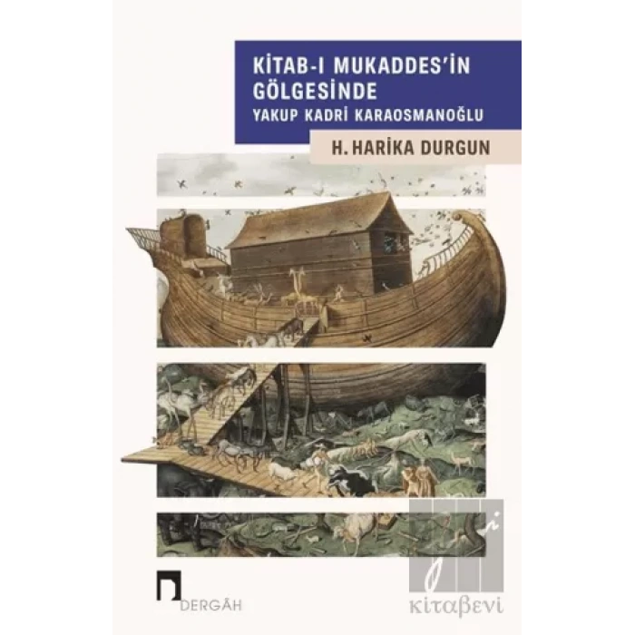 Kitab-ı Mukaddesin Gölgesinde Yakup Kadri Karaosmanoğlu