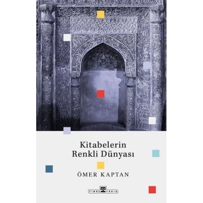 Kitabelerin Renkli Dünyası