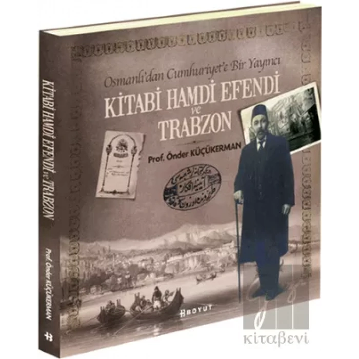 Kitabi Hamdi Efendi ve Trabzon