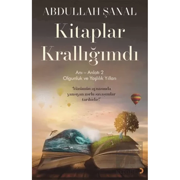 Kitaplar Krallığımdı - Anı - Anlatı 2