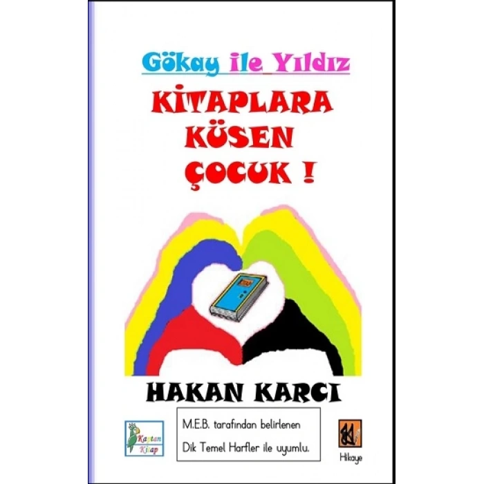 Kitaplara Küsen Çocuk! - Gökay İle Yıldız