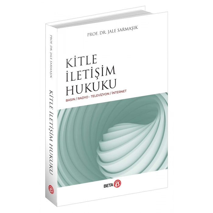Kitle İletişim Hukuku Basın - Basın/Radyo - Televizyon/İnternet