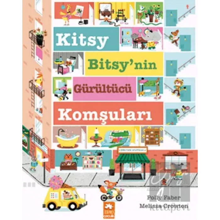 Kitsy Bitsy’nin Gürültücü Komşuları