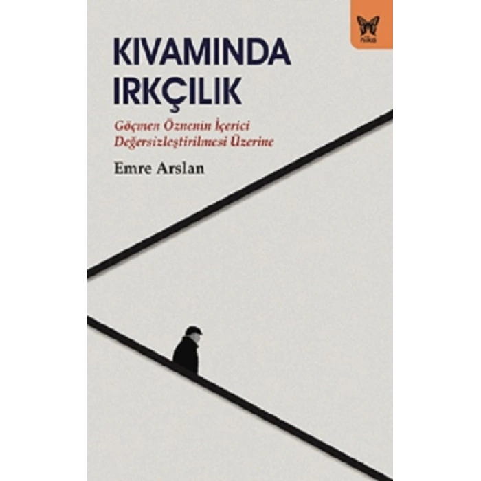 Kıvamında Irkçılık