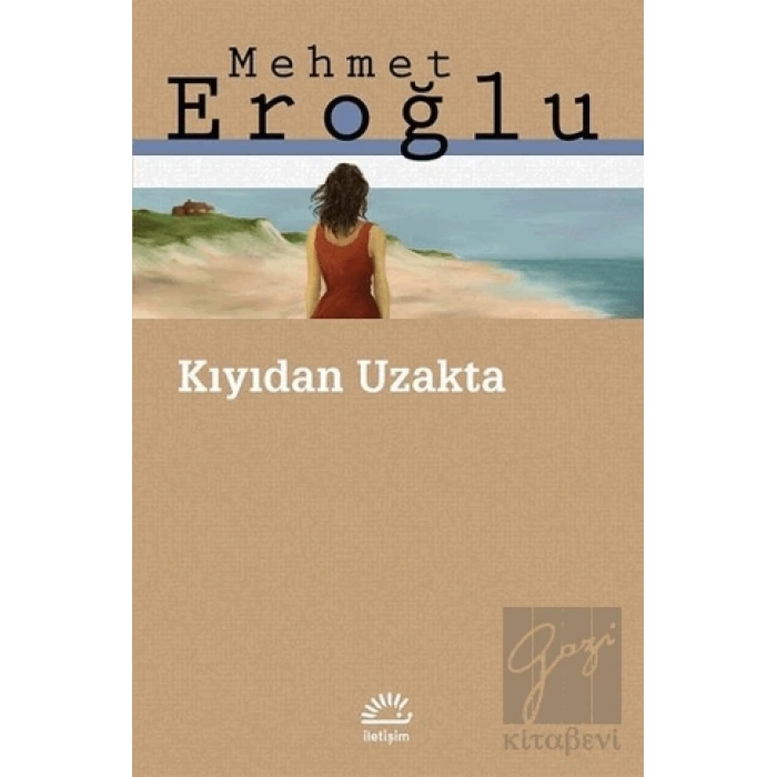 Kıyıdan Uzakta