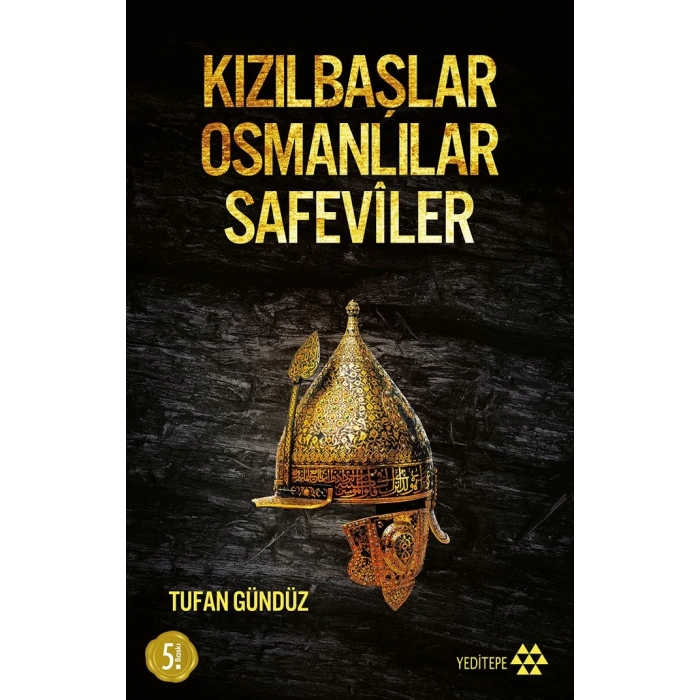 Kızılbaşlar Osmanlılar Safeviler