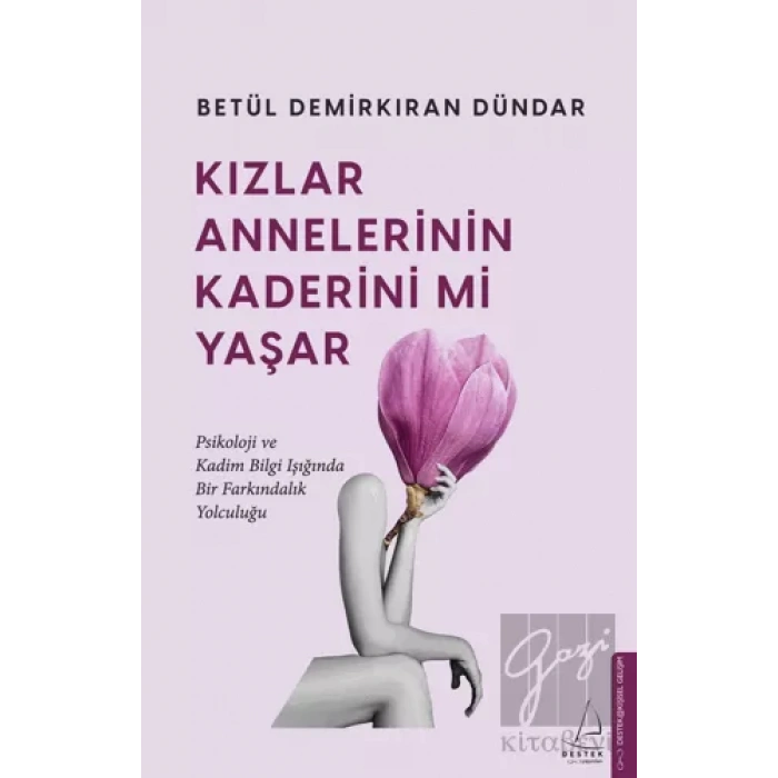 Kızlar Annelerinin Kaderini mi Yaşar