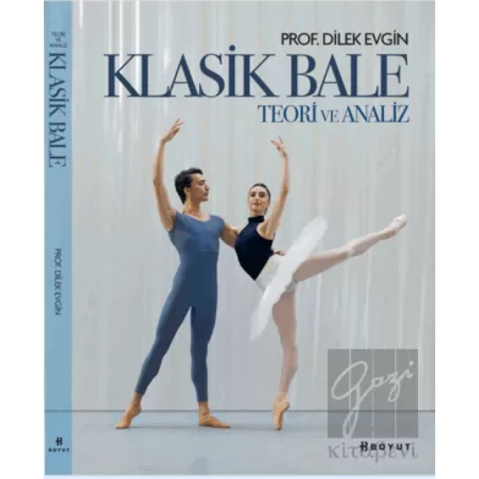 Klasik Bale - Teori ve Analiz