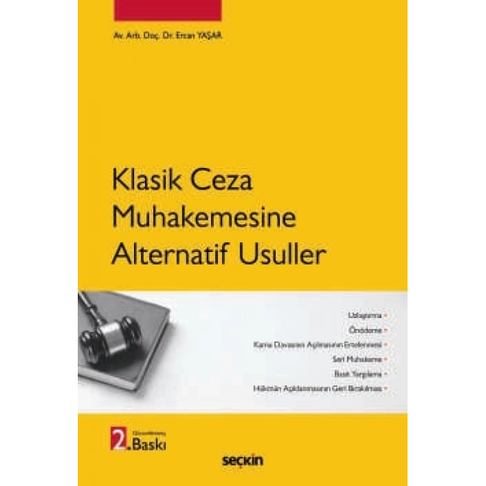 Klasik Ceza Muhakemesine Alternatif Usuller