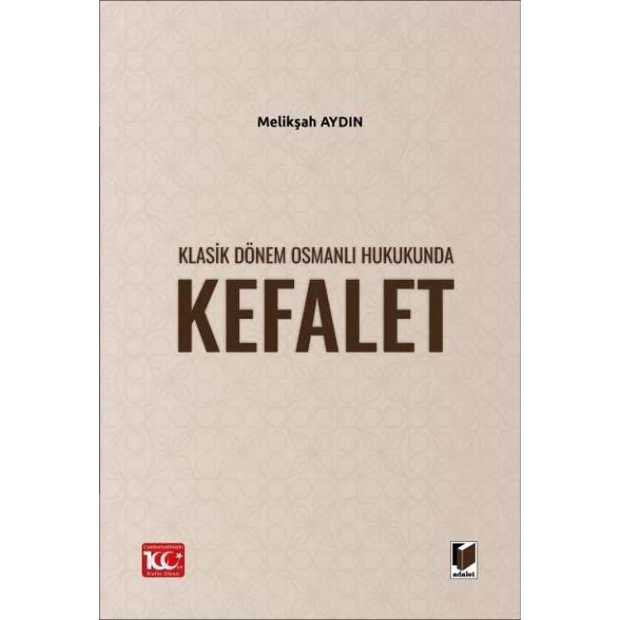 Klasik Dönem Osmanlı Hukukunda Kefalet