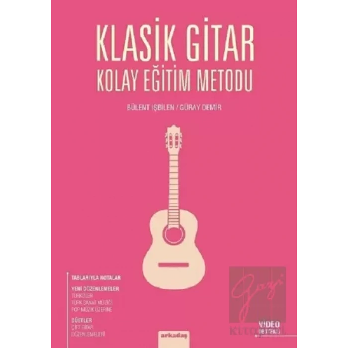 Klasik Gitar Kolay Eğitim Metodu