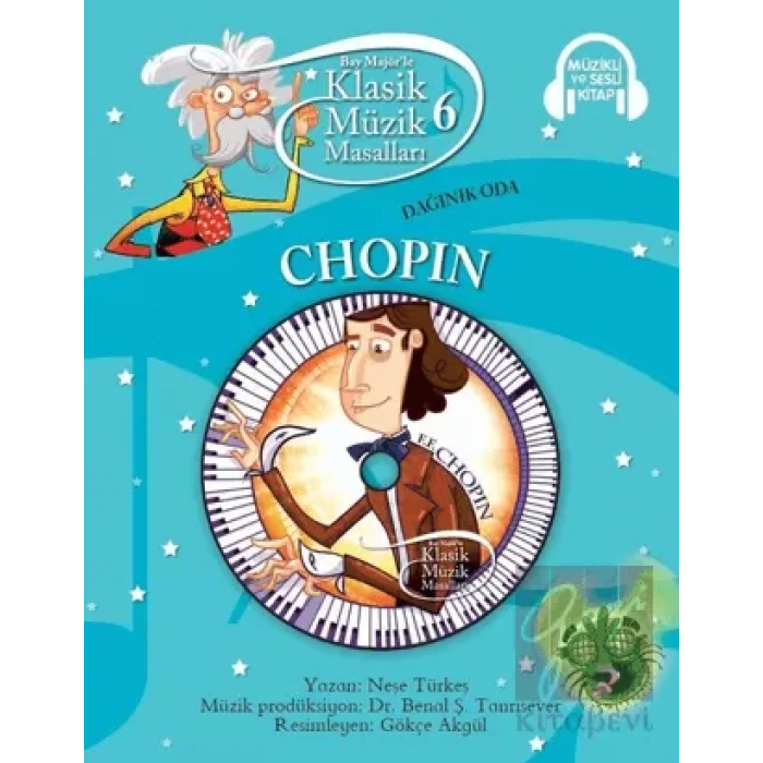 Klasik Müzik Masalları - Chopin