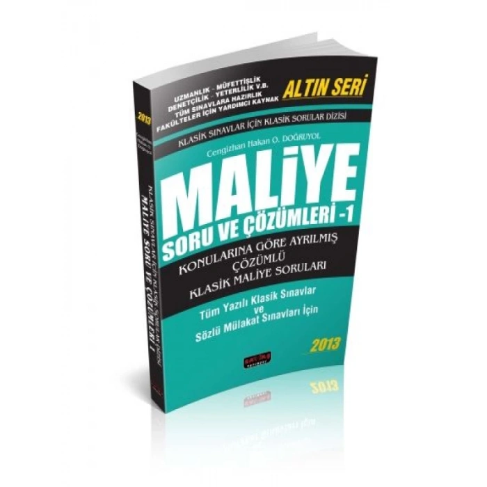 Klasik Sınavlar Maliye Soruları ve Çözümleri Altın Seri