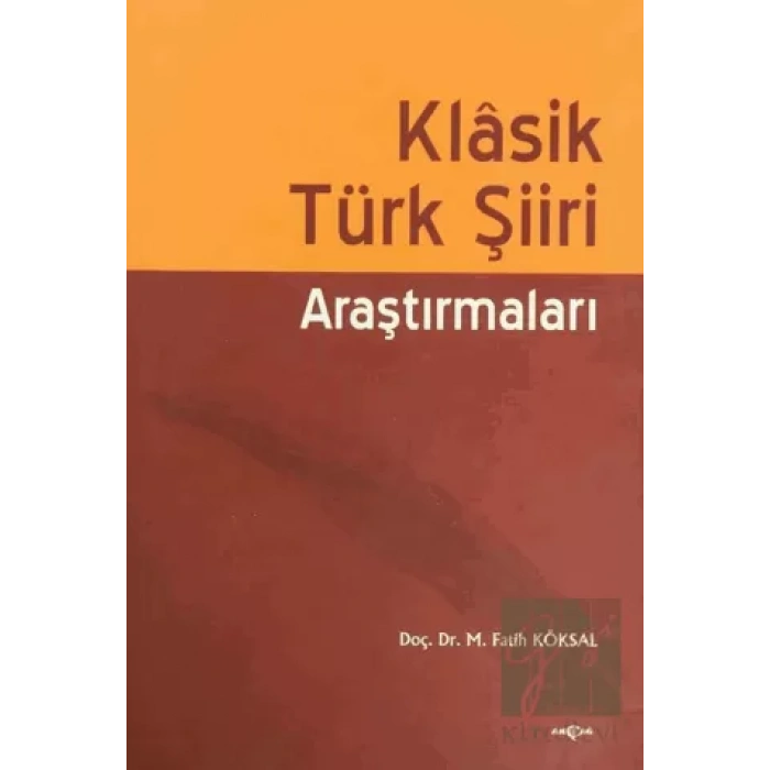 Klasik Türk Şiiri Araştırmaları