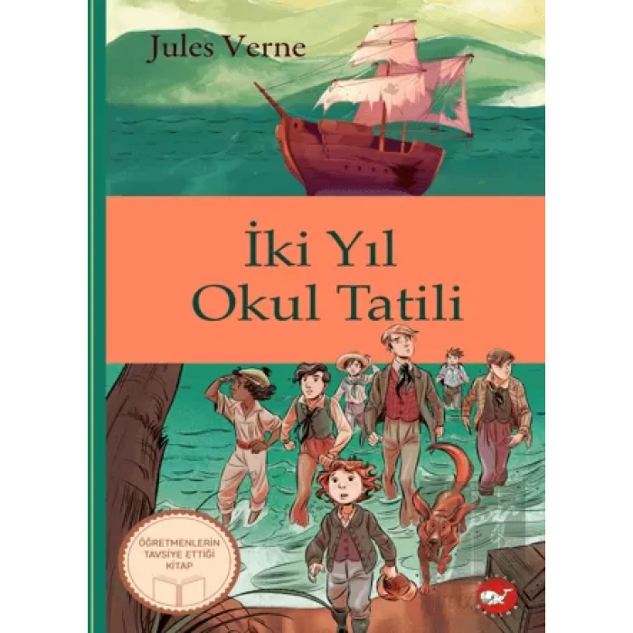 İki Yıl Okul Tatili (Ciltli)