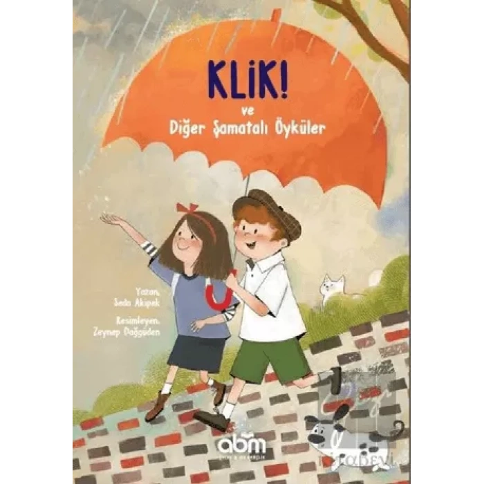 Klik! ve Diğer Şamatalı Öyküler