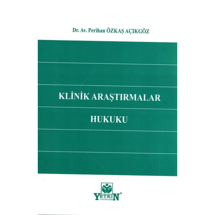 Klinik Araştırmalar Hukuku