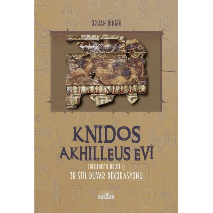 KNİDOS AKHİLLEUS EVİ (Hellenistic House I) 3B STİL DUVAR DEKORASYONU
