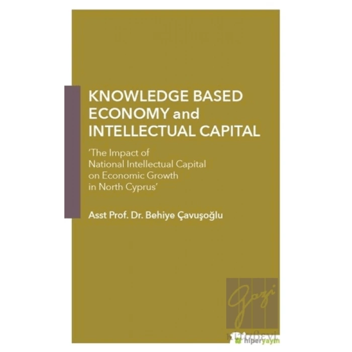 Knowledge Based Economy and Intellectual Capital
