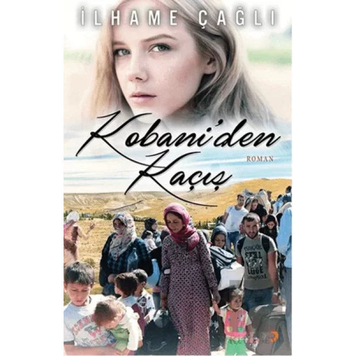 Kobani’den Kaçış