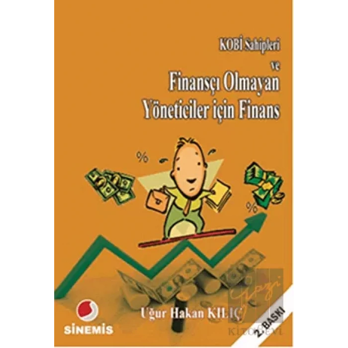 KOBİ Sahipleri ve Finansçı Olmayan Yöneticiler için Finans