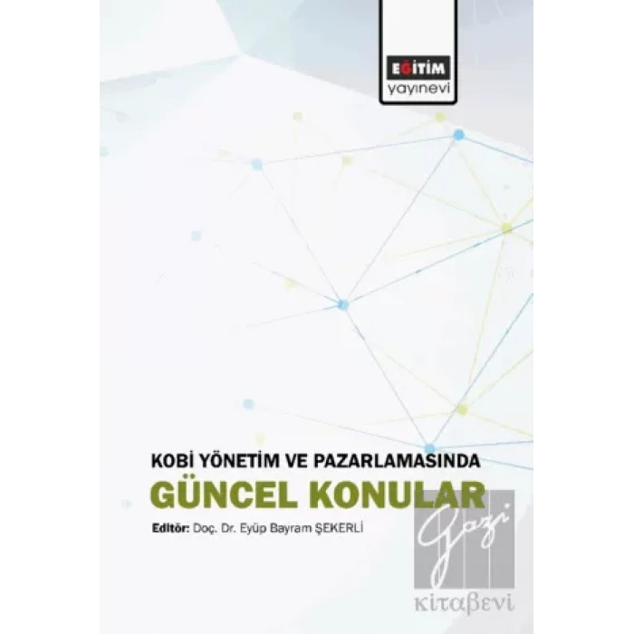 Kobi Yönetim ve Pazarlamasında Güncel Konular