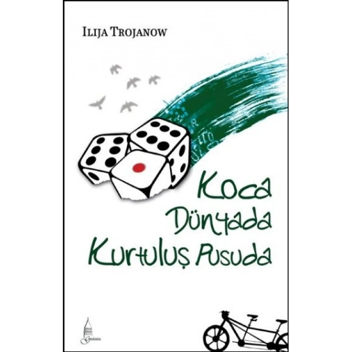 Koca Dünyada Kurtuluş Pusuda