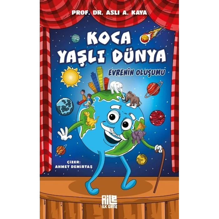 Koca Yaşlı Dünya - Evrenin Oluşumu