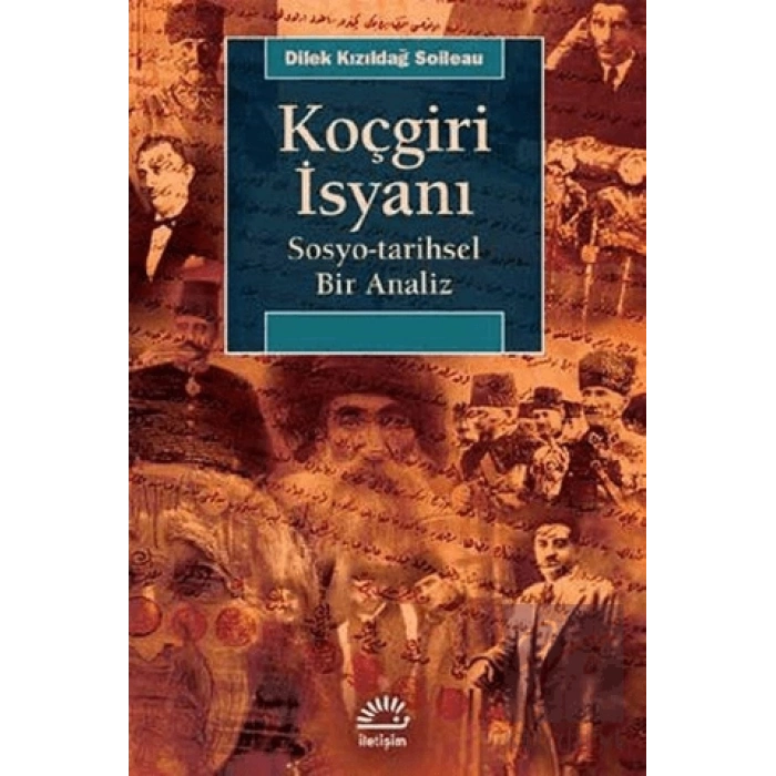 Koçgiri İsyanı: Sosyo tarihsel Bir Analiz