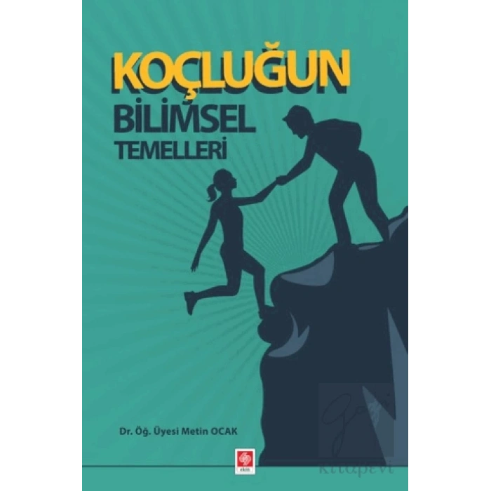 Koçluğun Bilimsel Temelleri