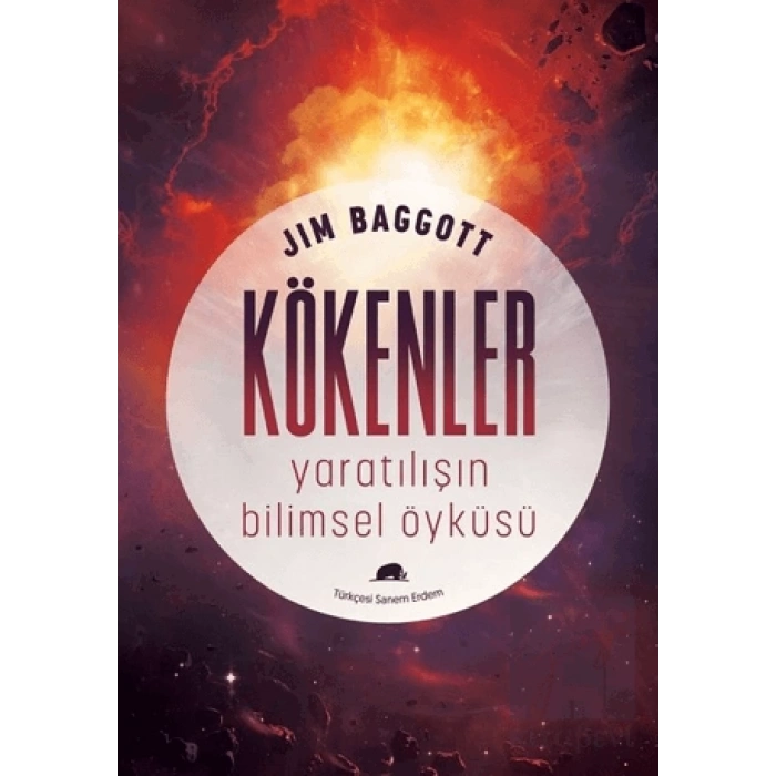 Kökenler: Yaratılışın Bilimsel Öyküsü