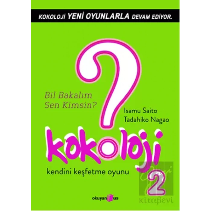 Kokoloji 2 - Bil Bakalım Sen Kimsin?