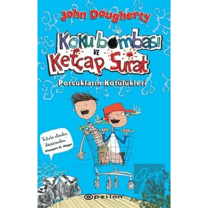 Koku Bombası ve Ketçap Surat: Porsukların Kötülükleri