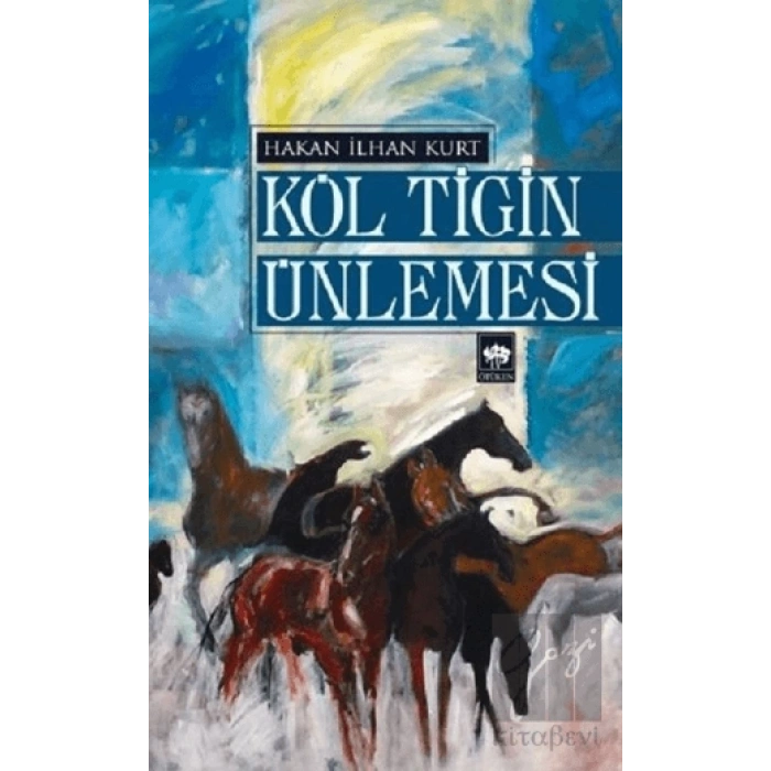 Köl Tigin Ünlemesi