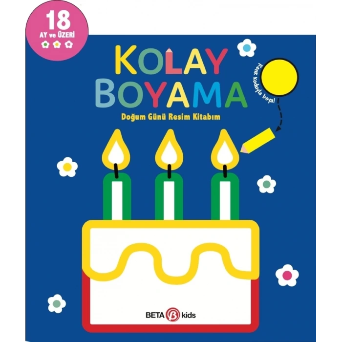 Kolay Boyama - Doğum Günü Resim Kitabım