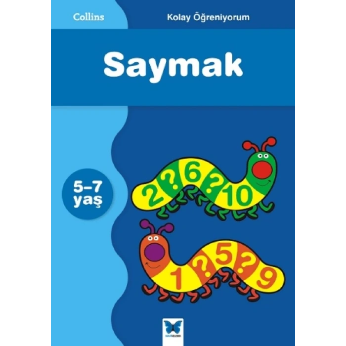 Kolay Öğreniyorum Serisi - Saymak (5-7 Yaş)