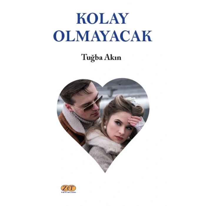 Kolay Olmayacak