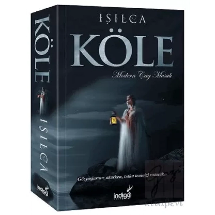 Köle - Modern Çağ Masalı