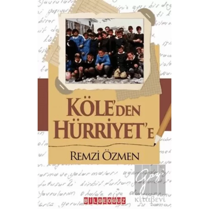 Köleden Hürriyete